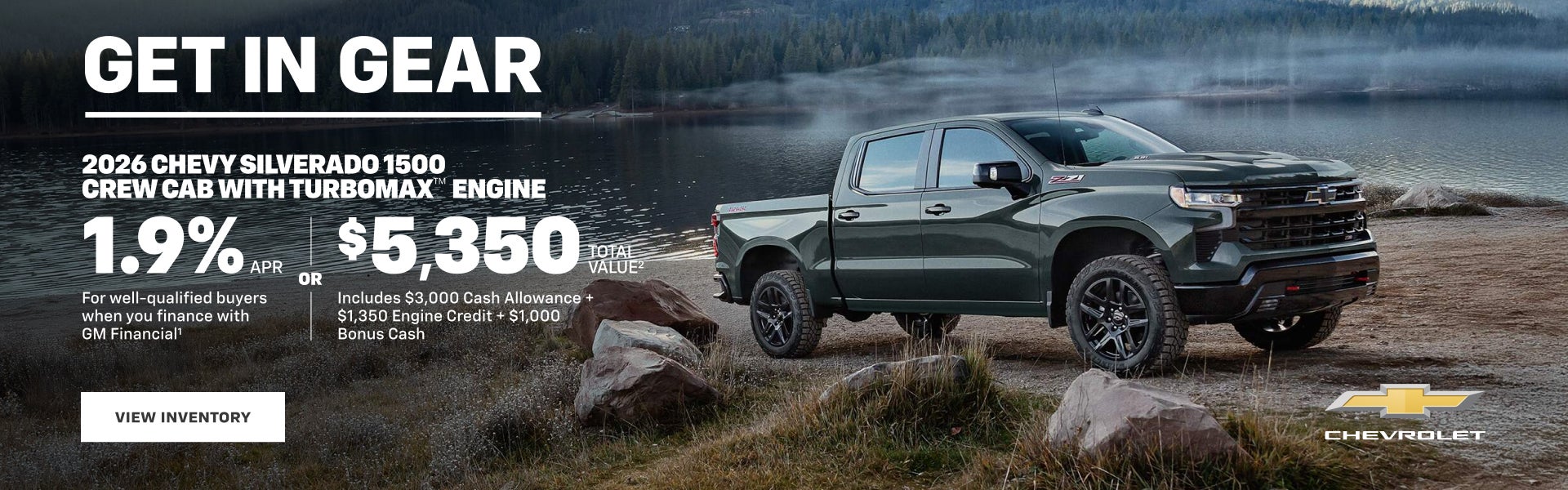 2026 Chevy Silverado 1500 Crew Cab with TurboMax Engine. 1.9% APR for well-qualified buyers when ...